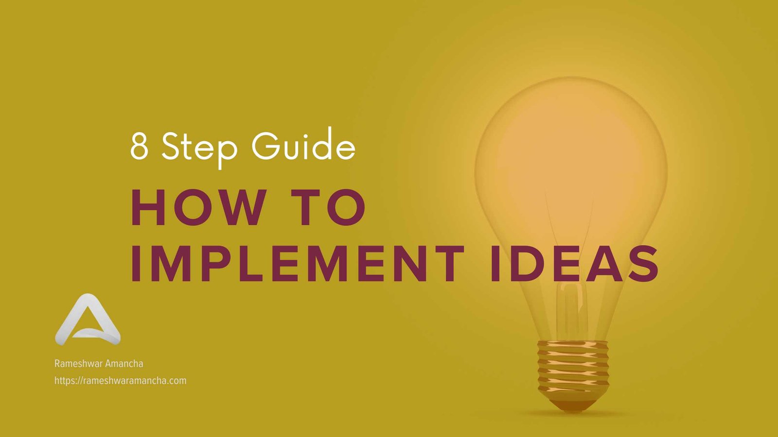 how to implement ideas
