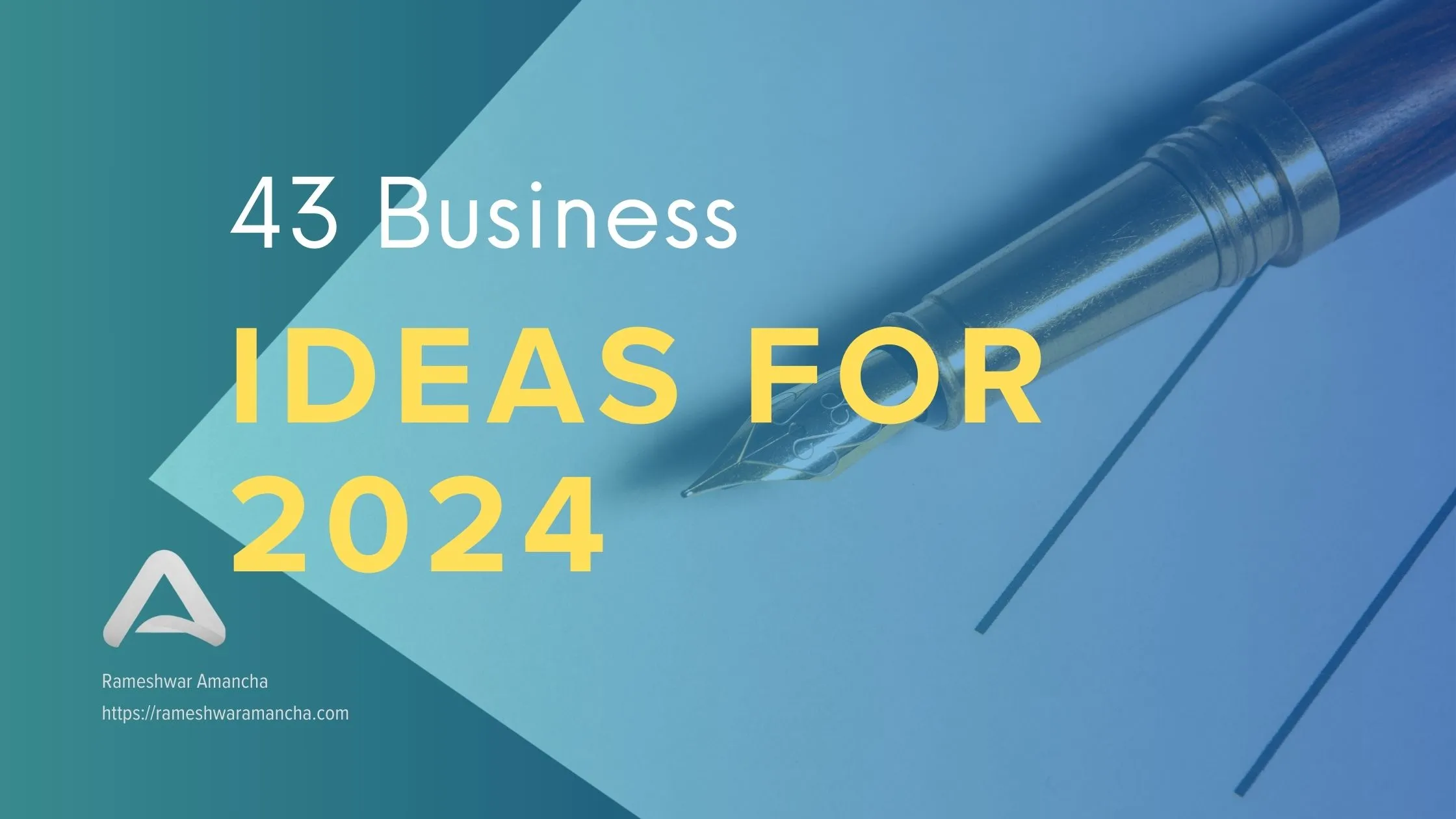 43 Business Ideas for 2024