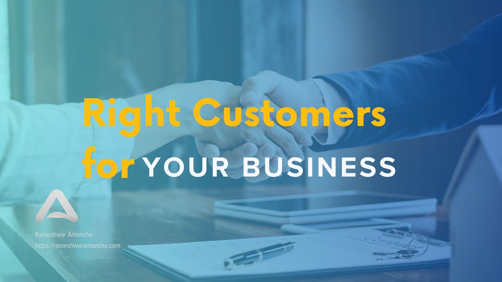 Right Customers for Your Business