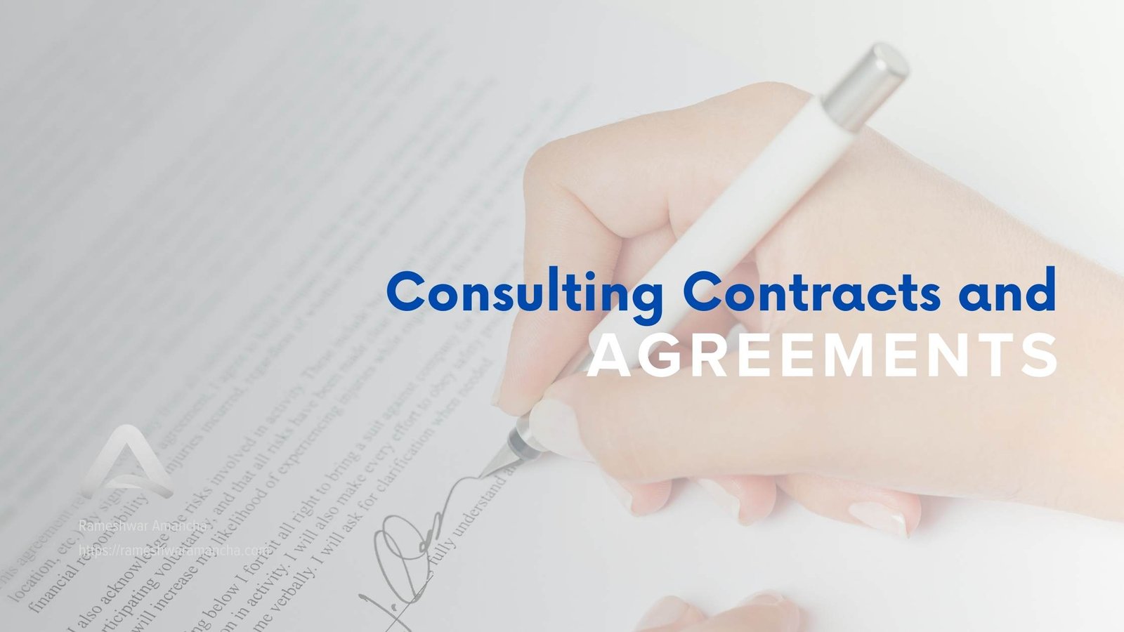Consulting Contracts and Agreements